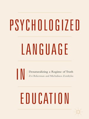 cover image of Psychologized Language in Education